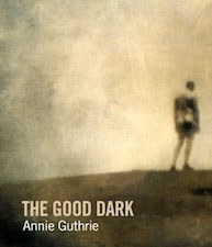 The Good Dark